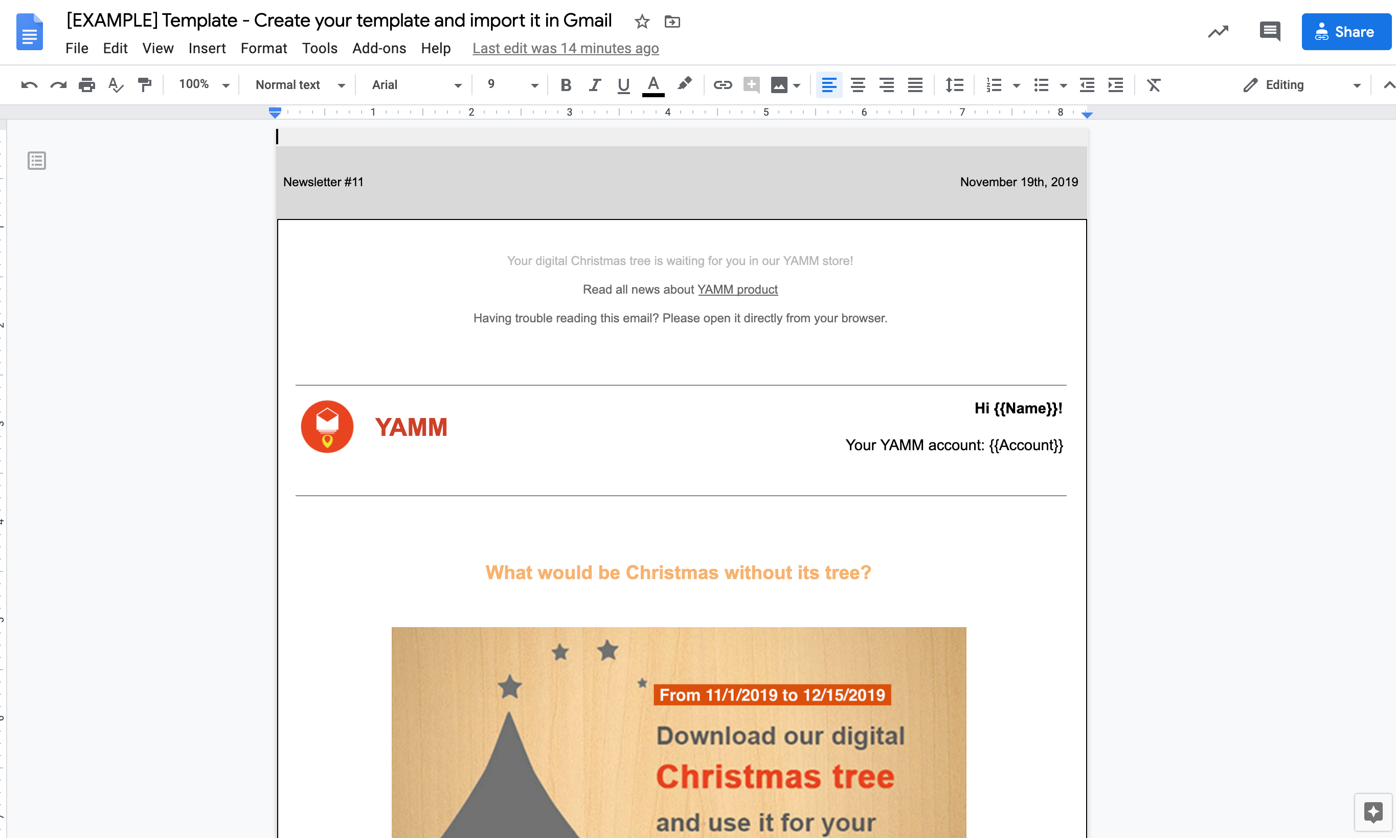 Create your template in Google Docs and import it in Gmail